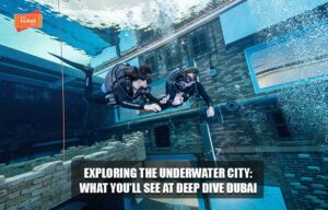 Deep Dive Dubai tickets